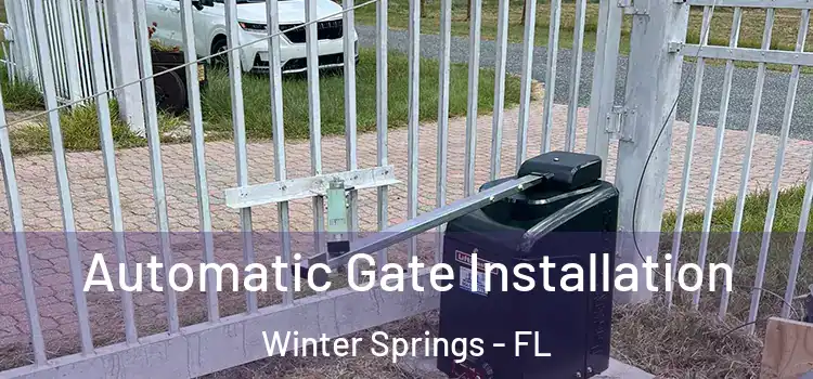 Automatic Gate Installation Winter Springs - FL
