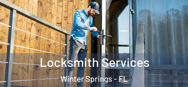 Locksmith Services Winter Springs - FL